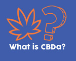 What is CBDa?